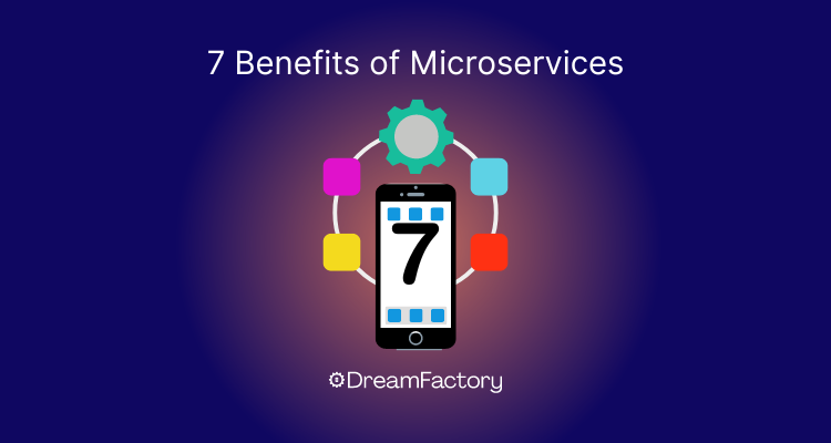 7 benefits of microservices