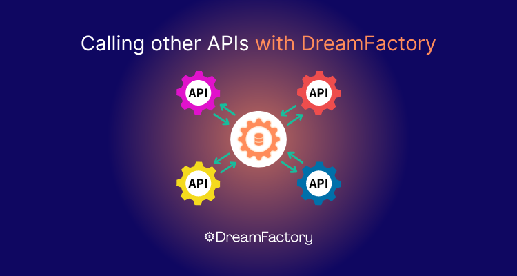 calling other apis with dreamfactory