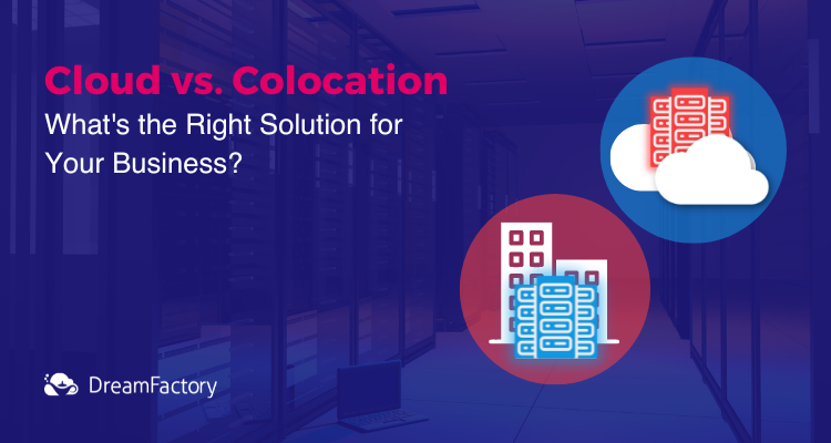 Colocation vs Cloud solution