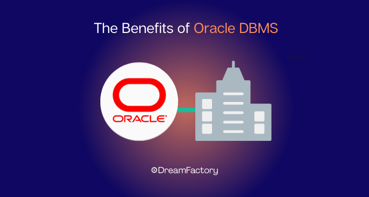 Diagram showing benefits of oracle dbms