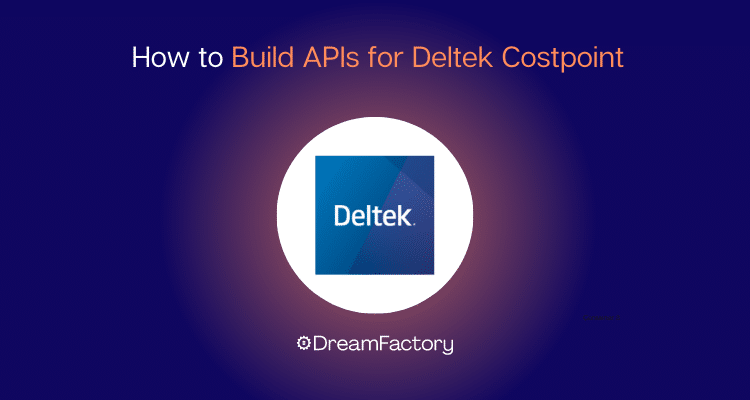 Diagram showing how to build APIs for Deltek Costpoint