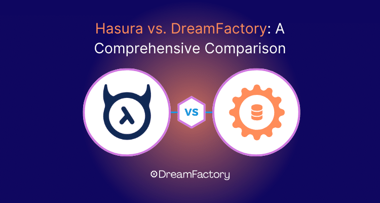 thumbnail showing hasura vs. dreamfactory